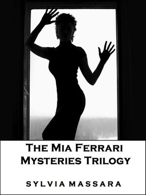 cover image of The Mia Ferrari Mysteries Trilogy
